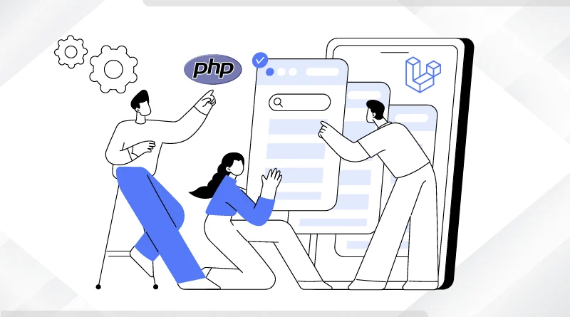 How Laravel Helps Build Robust Web Applications